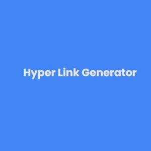 Profile photo of Hyper Link Generator